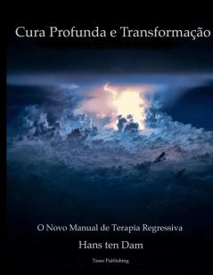 Cura Profunda e Transformação