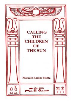 CALLING THE CHILDREN OF THE SUN