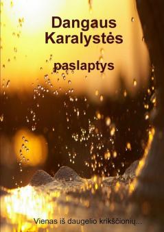 Dangaus Karalystės paslaptys
