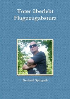 Toter ��berlebt Flugzeugabsturz
