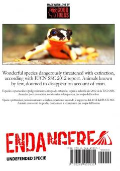 ENDANGERED - Undefended species threatened with extinction