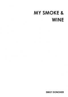 My Smoke & Wine
