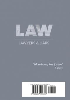 Law Lawyers And Liars