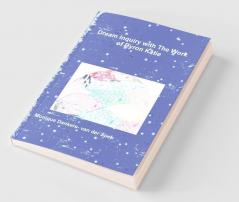 Dream Inquiry with The Work of Byron Katie