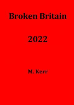 Broken Britain 2022