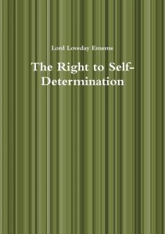 The Right to Self-Determination