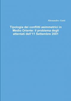Tipologia dei conflitti asimmetrici in Medio Oriente