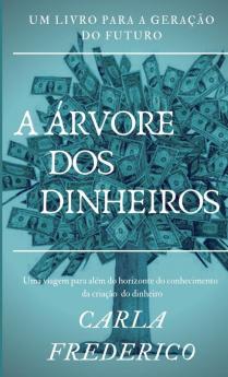 A Árvore DOS Dinheiros