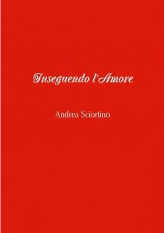 Inseguendo l'Amore