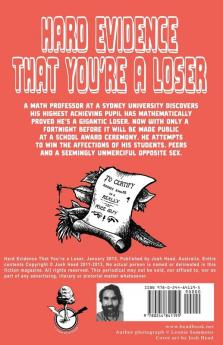 Hard Evidence That You're A Loser - A Graphic Novel