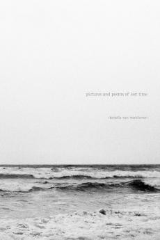 pictures and poems of lost time