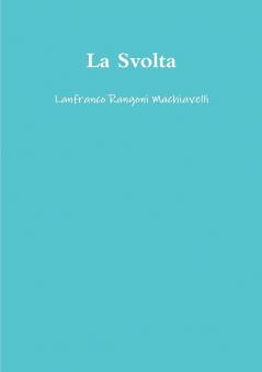 La Svolta