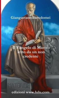 Il Vangelo di Matteo letto da un non credente