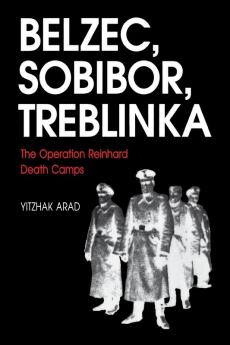 Belzec Sobibor Treblinka