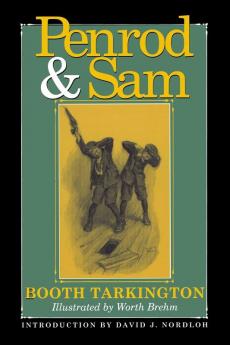 Penrod and Sam (Library of Indiana Classics)