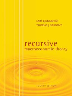 Recursive Macroeconomic Theory, fourth edition