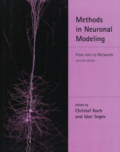 Methods in Neuronal Modeling second edition