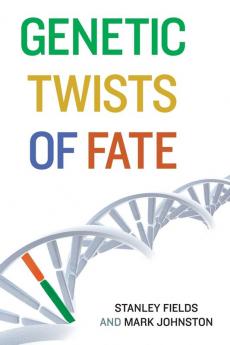 Genetic Twists of Fate