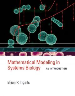 Mathematical Modeling in Systems Biology