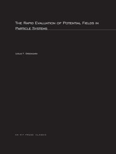 The Rapid Evaluation of Potential Fields in Particle Systems