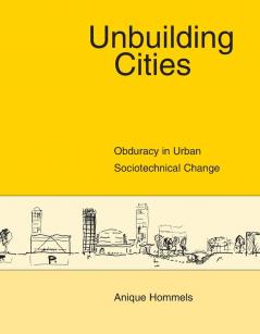 Unbuilding Cities