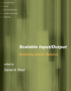 Scalable Input/Output