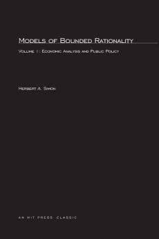 Models of Bounded Rationality Volume 1