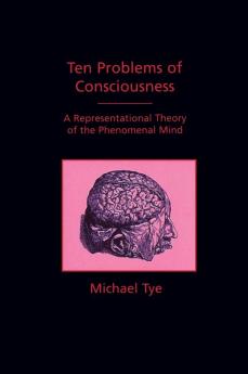 Ten Problems of Consciousness
