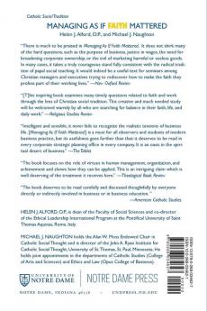 Managing As If Faith Mattered: Christian Social Principles in the Modern Organization (Catholic Social Tradition)