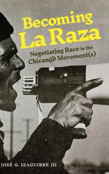 Becoming La Raza