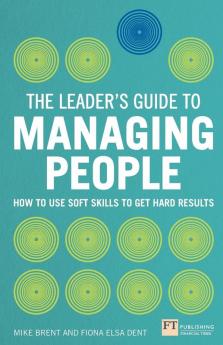 Leaders Guide to Managing People The (Book)