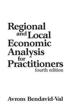 Regional and Local Economic Analysis for Practitioners 4th Edition