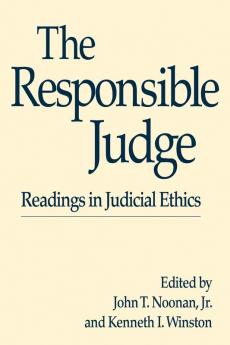 The Responsible Judge: Readings in Judicial Ethics (331)