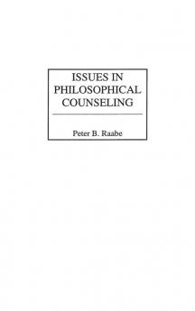 Issues in Philosophical Counseling