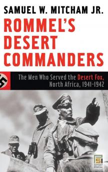 Rommel's Desert Commanders