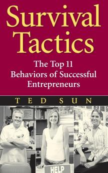 Survival Tactics: The Top 11 Behaviours of Successful Entreprenuers