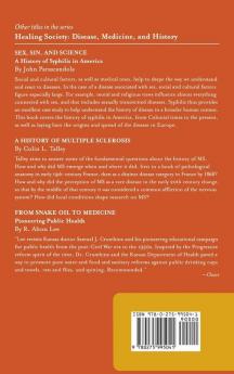 A History of Infectious Diseases and the Microbial World