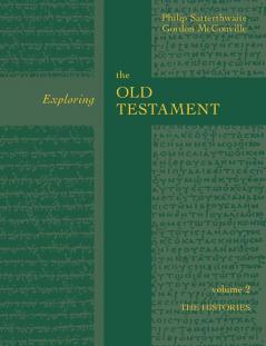 History (v. 2) (Exploring the Old Testament)