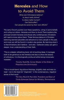 Heresies and How to Avoid Them