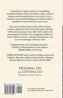 Holding on and Letting Go: Reflections Stories Prayers