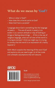 What Do We Mean by 'God'?: A Little Book Of Guidance (Little Books of Guidance)