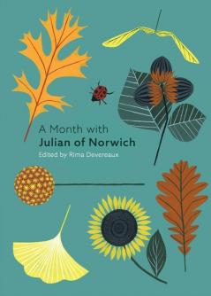 A Month with Julian of Norwich