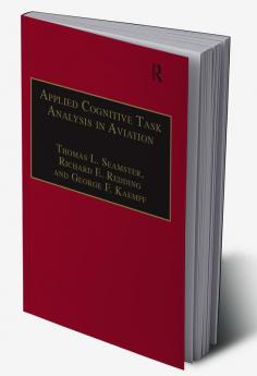 Applied Cognitive Task Analysis in Aviation