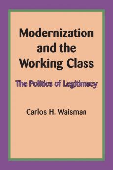 Modernization and the Working Class