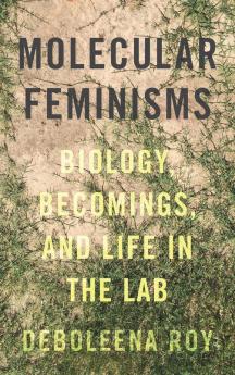Molecular Feminisms