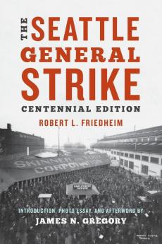 The Seattle General Strike