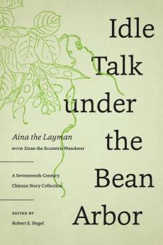 Idle Talk under the Bean Arbor
