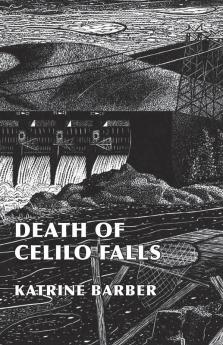 Death of Celilo Falls