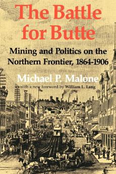 The Battle for Butte