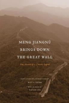 Meng Jiangnü Brings Down the Great Wall
